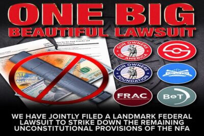 BREAKING: 2A Groups Sue to Kill NFA After Trump Bill Passes