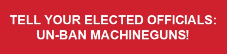 GOA & WV Allies File Machinegun Legalization Bill   By: Daniel Shaughnessy