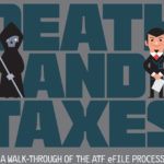 ATF Form 1 eFile Walkthrough: Death and Taxes
