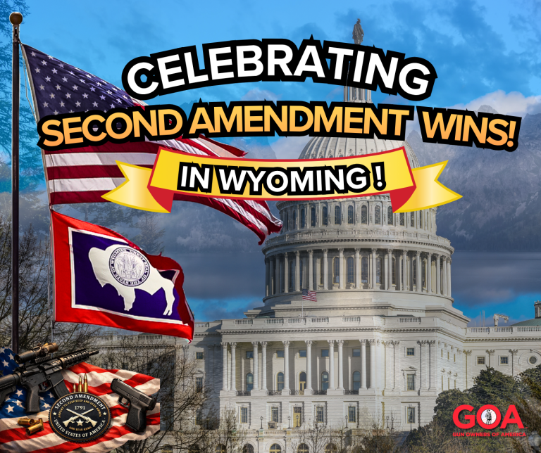 WY: Great Second Amendment Wins in Wyoming!   By: Rebecca Jones